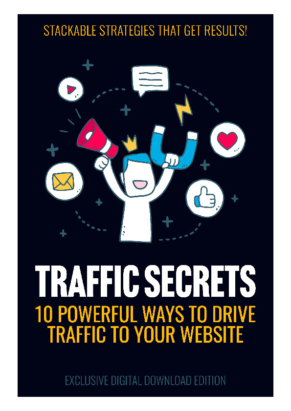 Traffic Secrets - 10 powerful ways to drive traffic to your website