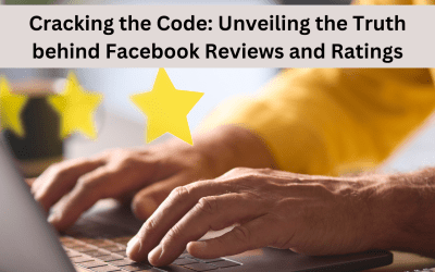 Cracking the Code: Unveiling the Truth behind Facebook Reviews and Ratings