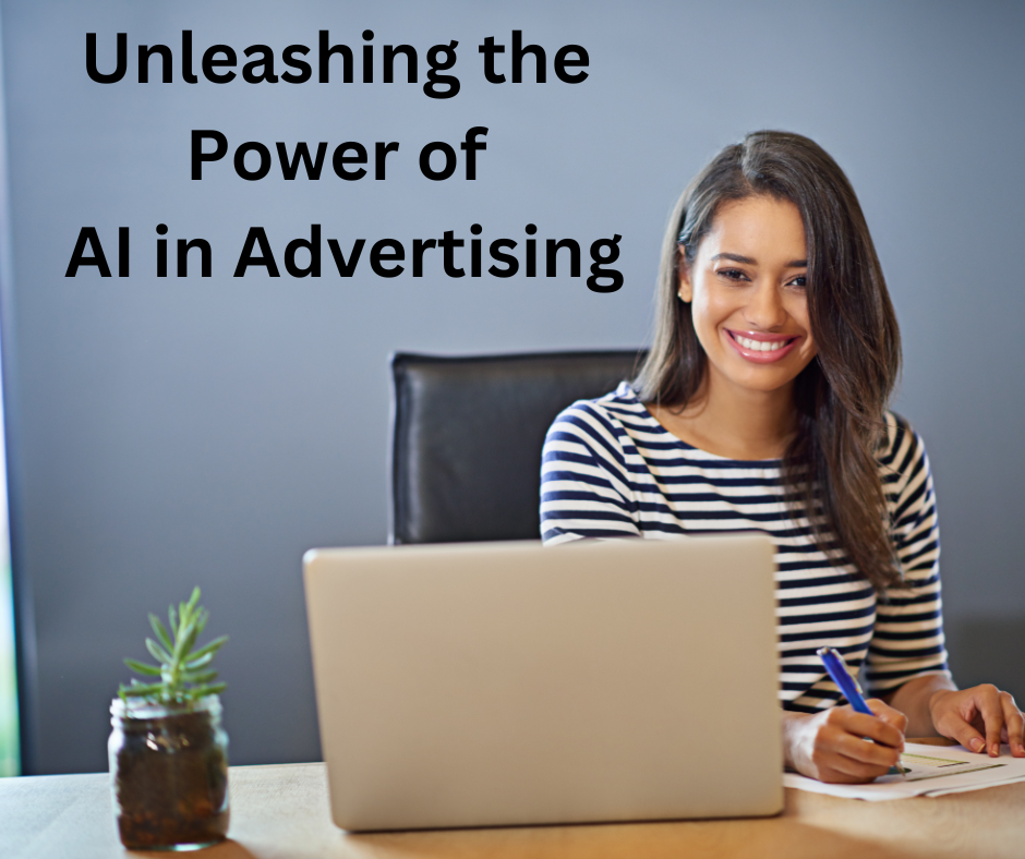 Revolutionizing Marketing: Unleashing the Power of AI in Advertising