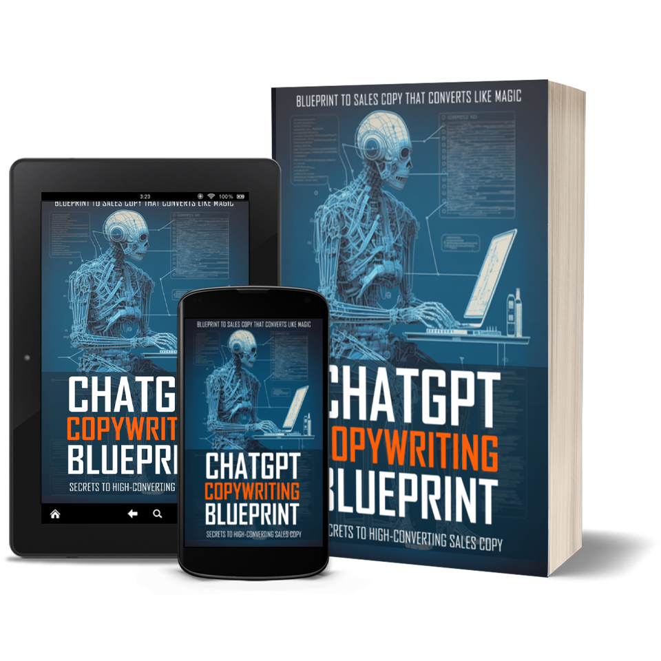 ChatGPT: Copywriting Blueprint Secrets to High-Converting Sales Copy