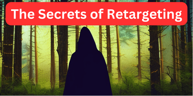The Secrets of Retargeting