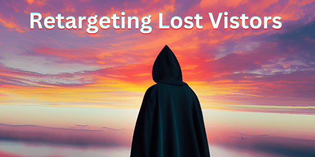 Retargeting lost website visitors