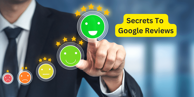 secrets to google Reviews