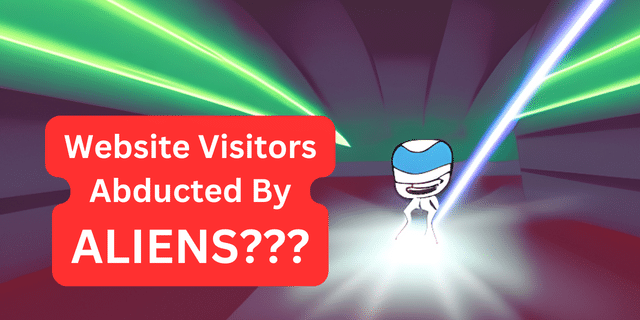 alien abduction of website visitors can be solved with retargeting