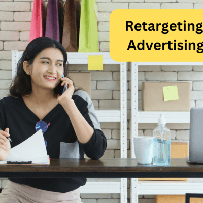 Boost Your Marketing ROI Through Retargeting Advertising