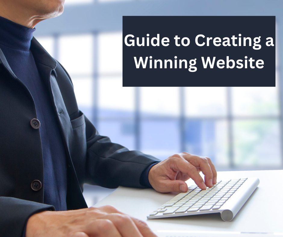 The Ultimate Guide to Creating a Winning Website with Essential Features