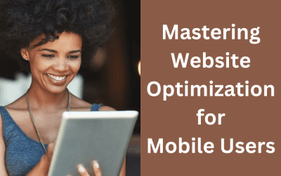 Cracking the Code: Mastering Website Optimization for Mobile Users