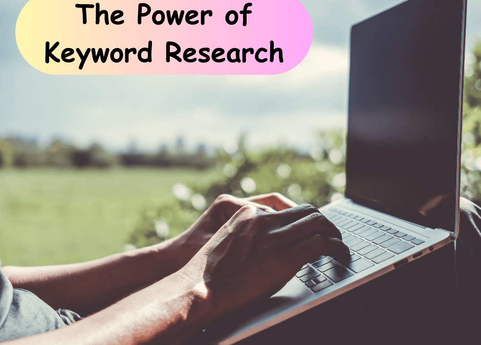 Unleashing the Power of Keyword Research: Your Path to SEO Success